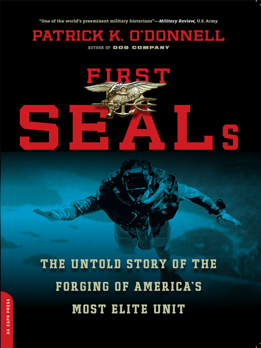 Title details for First SEALs by Patrick K. O'Donnell - Available